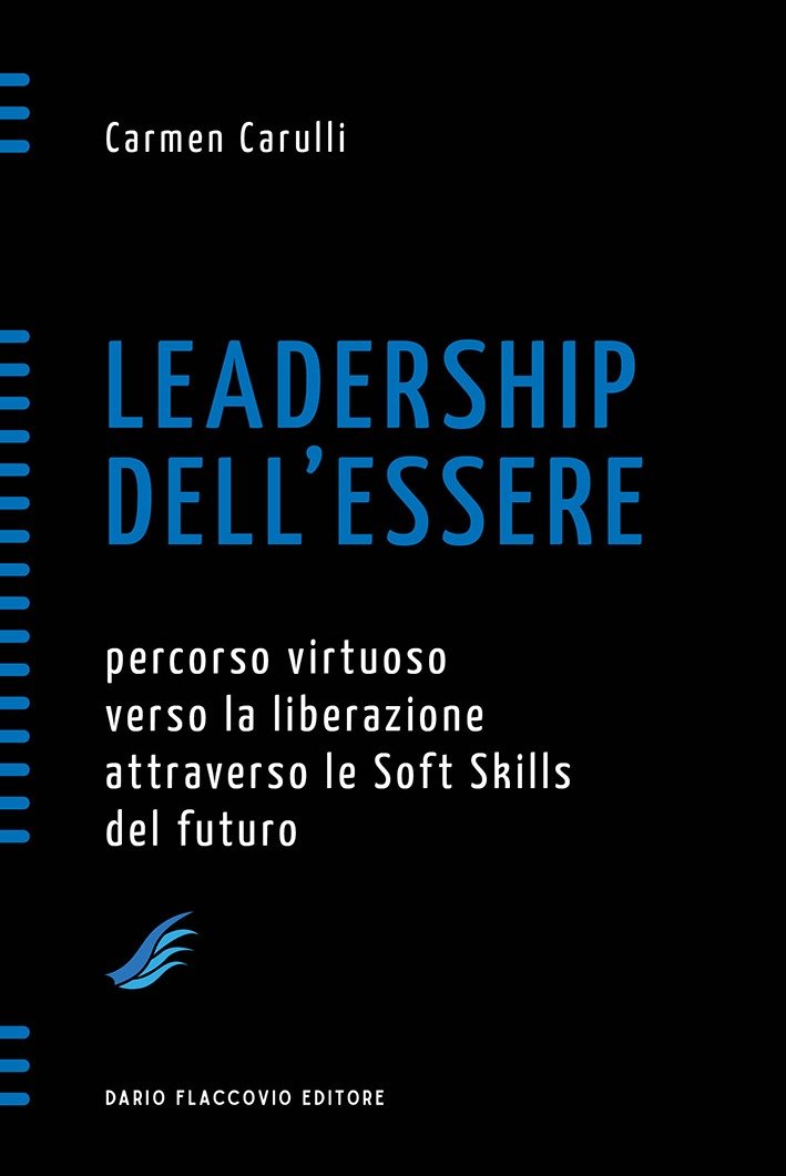Leadership dell’Essere, Dario Flaccovio Editore